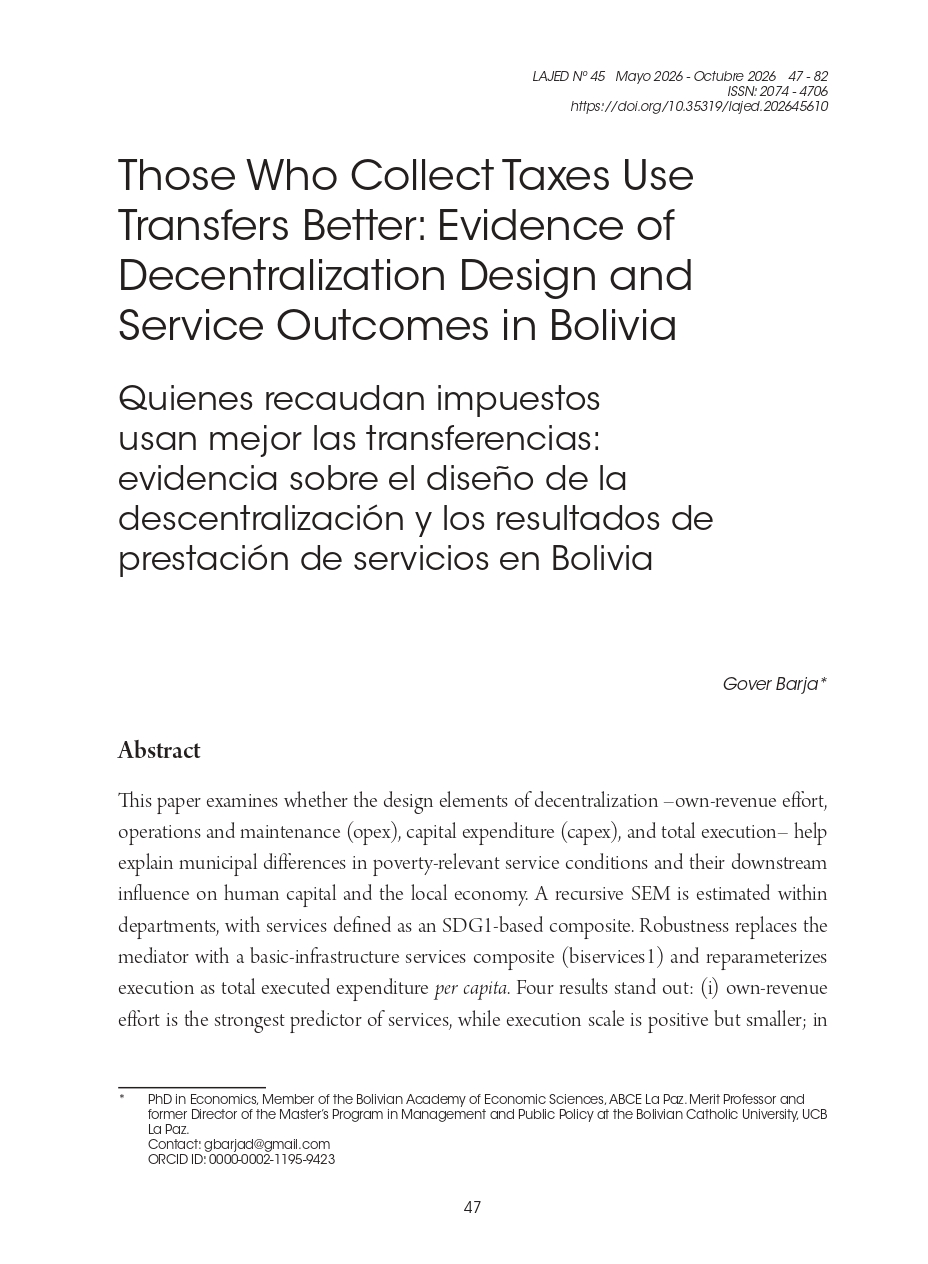 Those Who Collect Taxes Use Transfers Better: Evidence of Decentralization Design and Service Outcomes in Bolivia